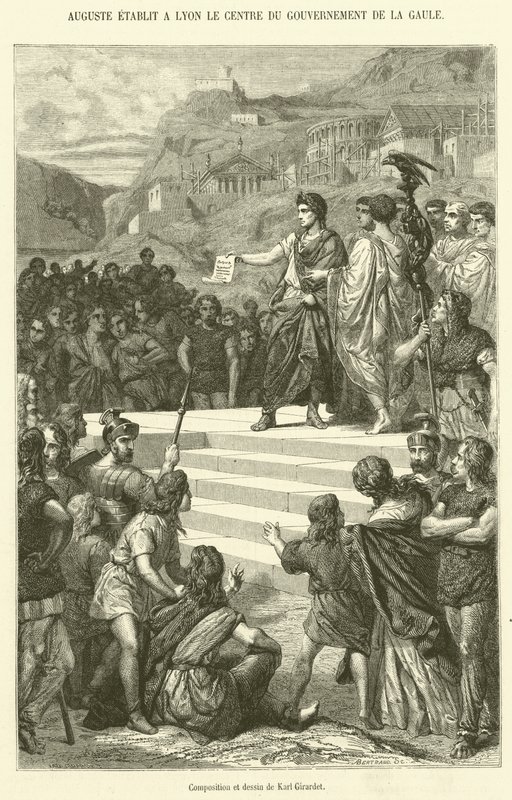 Auguste Stabilisce a Lione il Centro del Governo della Gallia da French School