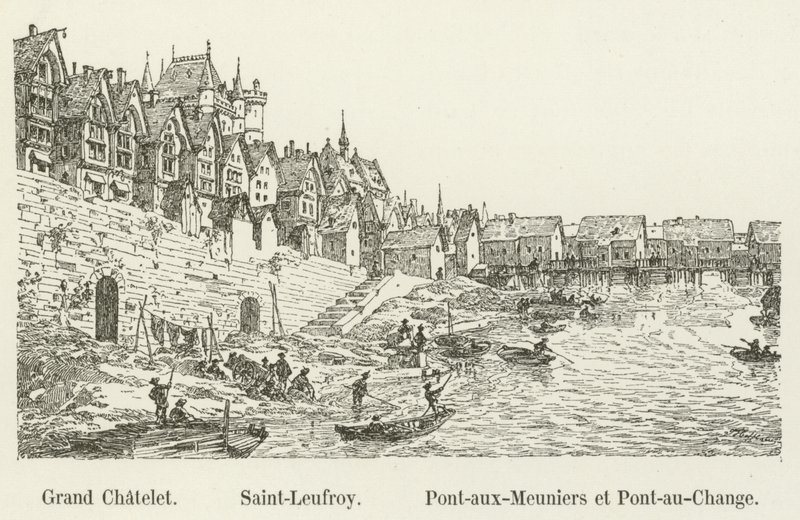Grand Chatelet, Saint-Leufroy, Pont-aux-Meuniers e Pont-au-Change da French School