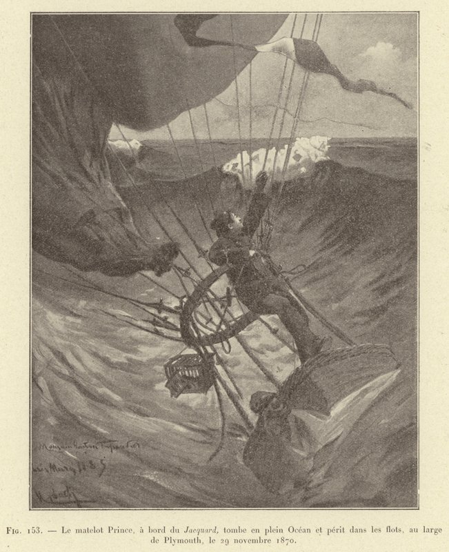 Il marinaio Prince, a bordo del Jacquard, cade in pieno Oceano e perisce tra le onde, al largo di Plymouth, il 29 novembre 1870 da French School