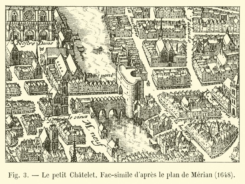 Il piccolo Chatelet, Fac-simile secondo il piano di Merian, 1648 da French School
