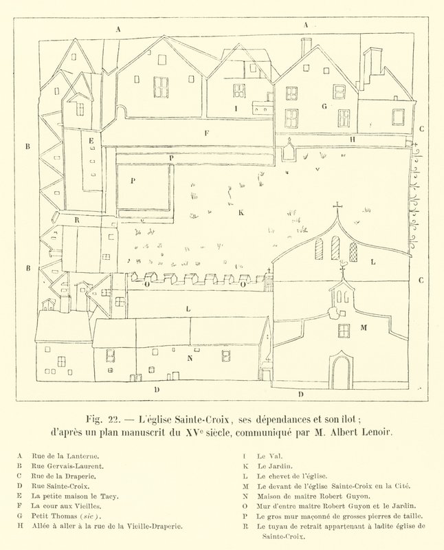 La chiesa di Sainte-Croix, le sue dipendenze e il suo isolato; da un piano manoscritto del XV secolo, comunicato da M. Albert Lenoir da French School