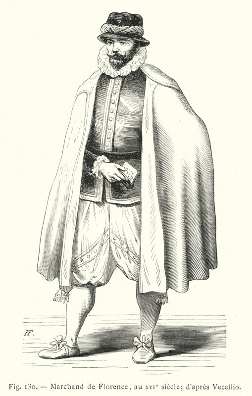 Mercante di Firenze, nel XVI secolo; secondo Vecellio (incisione) da French School