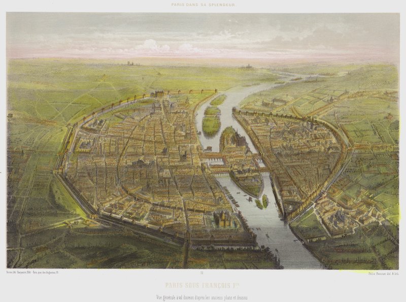 Parigi sotto Francesco I, vista generale a volo d