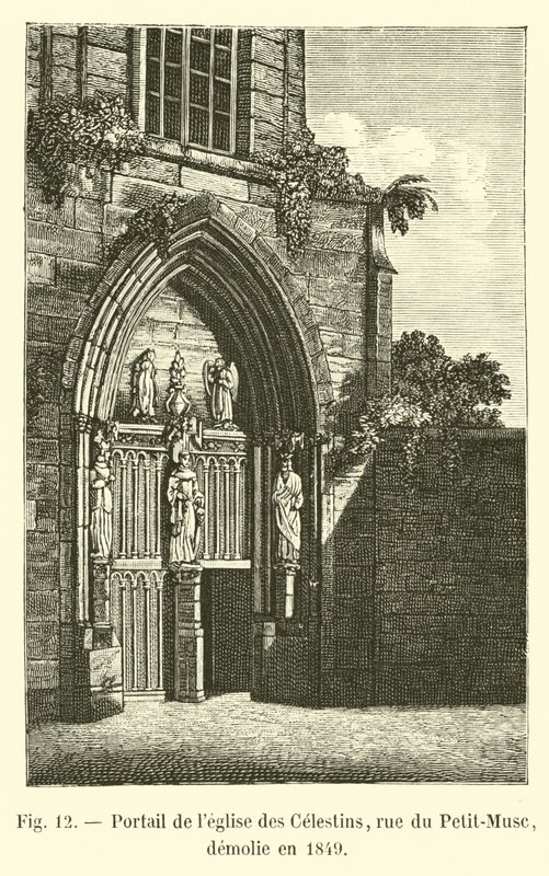 Portale della chiesa dei Celestini, rue du Petit-Musc, demolita nel 1849 da French School