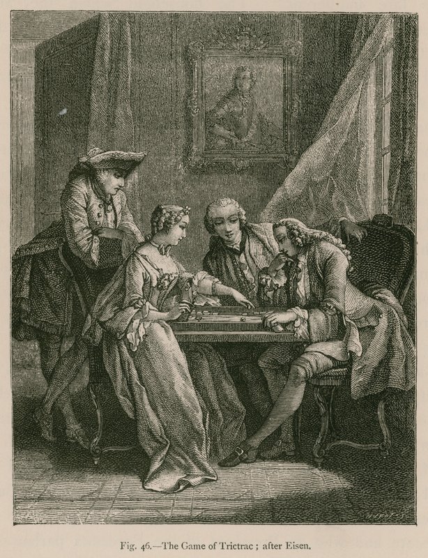 Il gioco del trictrac; dopo Eisen da French School