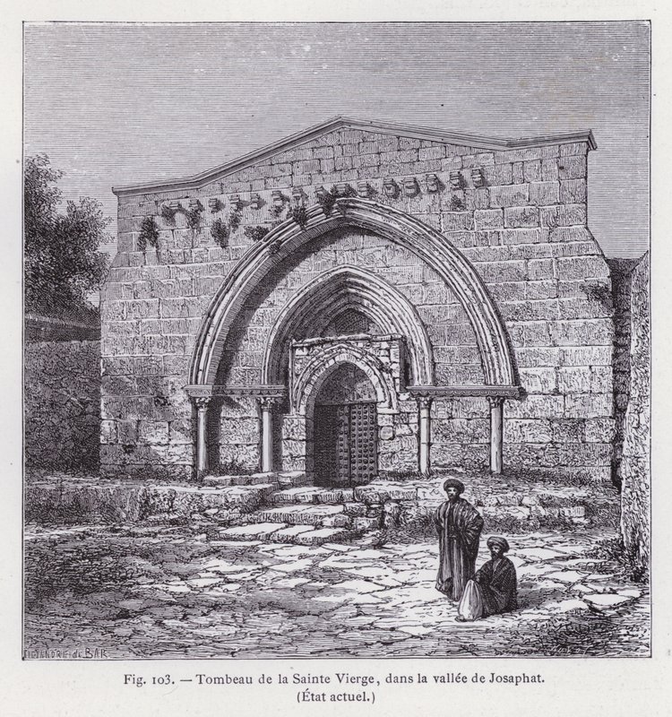 Tomba della Santa Vergine, nella valle di Giosafat, Stato attuale (incisione) da French School