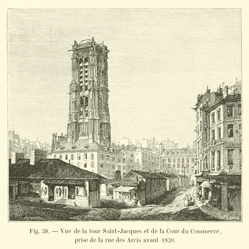 Veduta della torre Saint-Jacques e della Cour du Commerce, presa dalla rue des Arcis prima del 1830 da French School