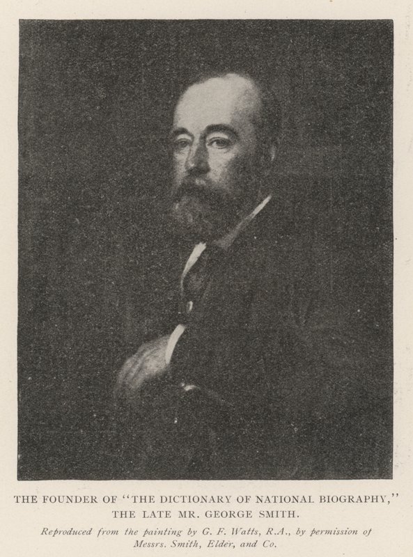 Il Fondatore del Dizionario di Biografia Nazionale, il defunto Signor George Smith da George Frederick Watts