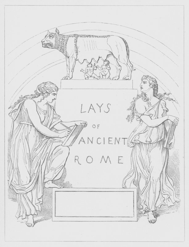 Frontespizio per Lays of Ancient Rome di Lord Macaulay da George Junior Scharf