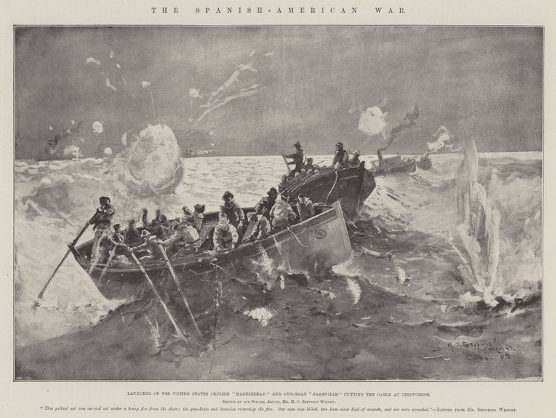 La guerra ispano-americana, lanci della crociera degli Stati Uniti Marblehead e della cannoniera Nashville, taglio del cavo a Cienfuegos da Henry Charles Seppings Wright