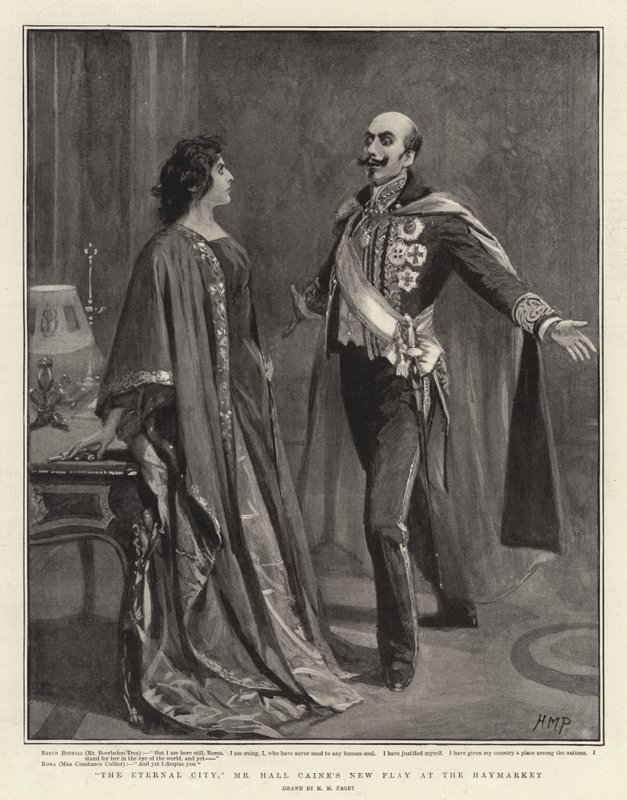 La Città Eterna, la nuova commedia di Mr Hall Caine al Haymarket da Henry Marriott Paget