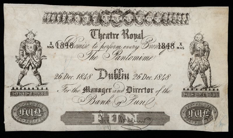 Pubblicità per una pantomima al Theatre Royal, Dublino, basata su una banconota della Bank of Ireland da Irish School
