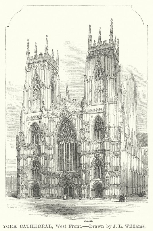 Cattedrale di York, facciata ovest da J.L. (after) Williams