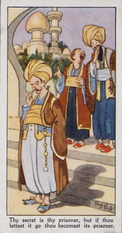 Proverbio orientale: Il tuo segreto è il tuo prigioniero, ma se lo lasci andare diventi il suo prigioniero (litografia a colori) da René Bull