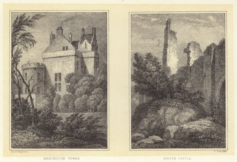 Torre di Merchiston; Castello di Roslyn da Thomas Hosmer (after) Shepherd