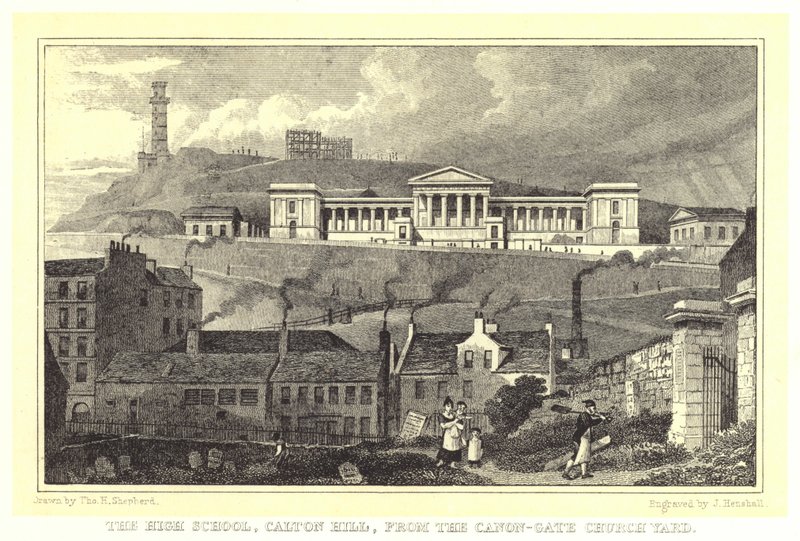 La Scuola Superiore, Calton Hill, dal cimitero della chiesa di Canon-Gate da Thomas Hosmer (after) Shepherd