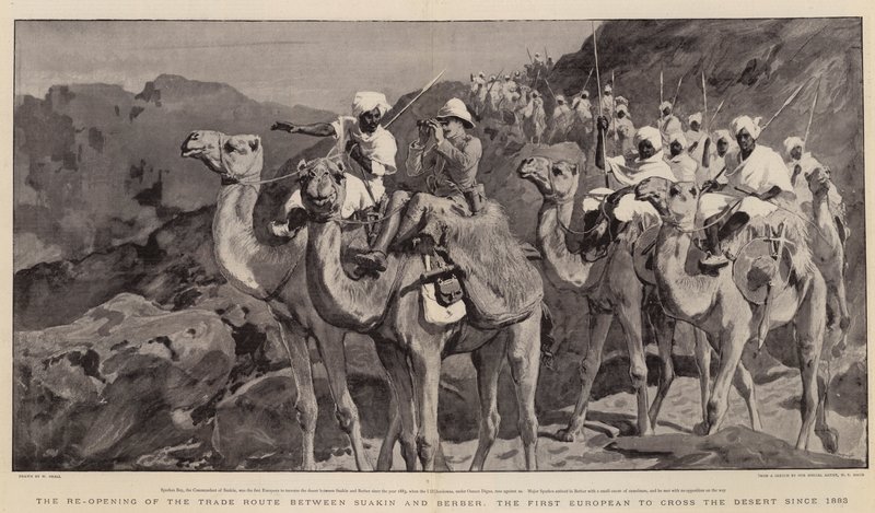 La riapertura della rotta commerciale tra Suakin e Berber, il primo europeo a attraversare il deserto dal 1883 da William Small
