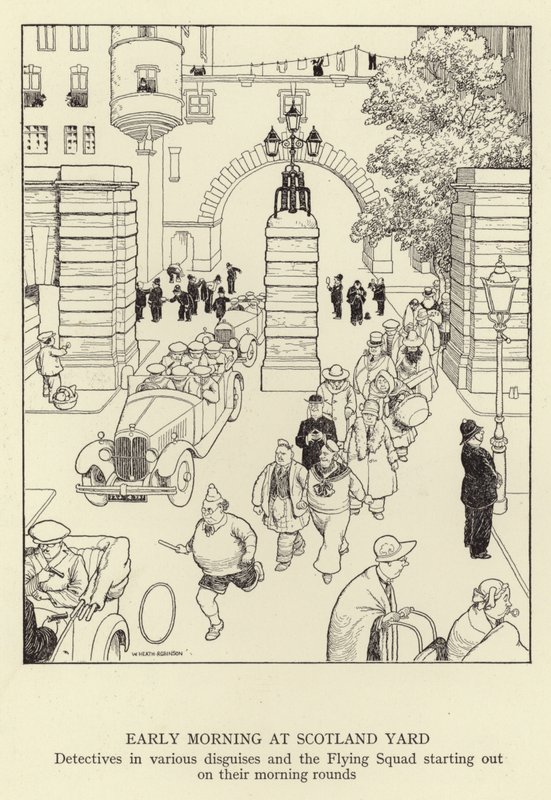 Prima mattina a Scotland Yard, detective in vari travestimenti e la Flying Squad che inizia i suoi giri mattutini da William Heath Robinson