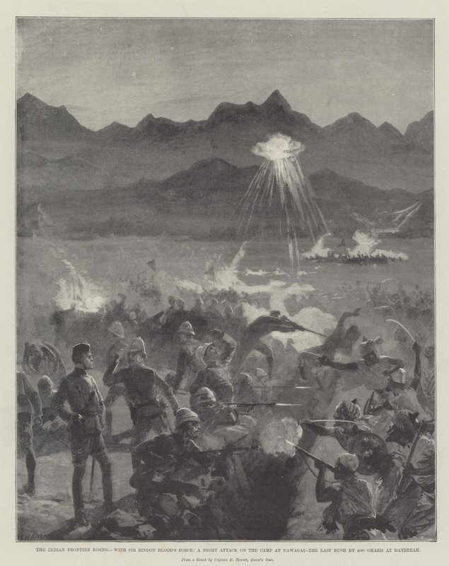 La rivolta della frontiera indiana, con la forza di Sir Bindon Blood, un attacco notturno al campo di Nawagai, l