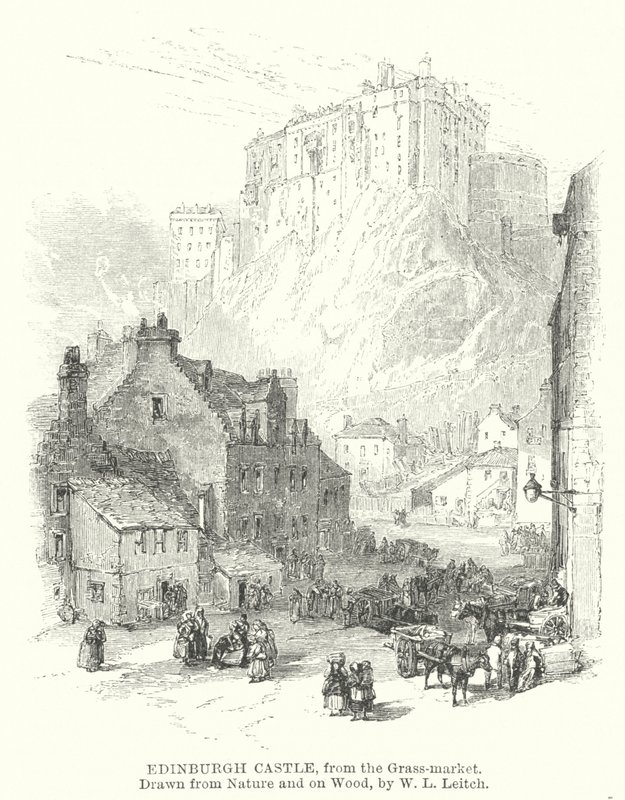 Castello di Edimburgo, dal Grass-market da William Leighton (after) Leitch