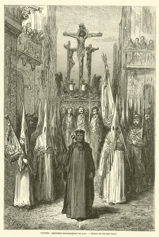 Cofrades (penitenti) accompagnano un paso da Gustave after Dore