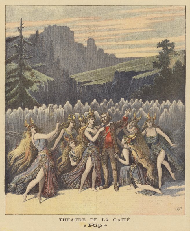 Rip, operetta al Théâtre de la Gaîté da after Henri Meyer