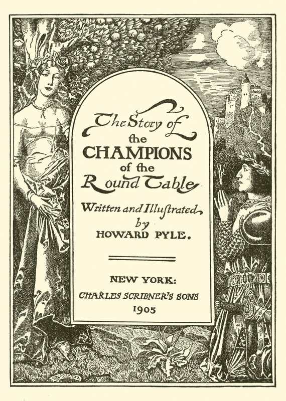 Pagina del titolo di La Storia dei Campioni della Tavola Rotonda da after Howard Pyle