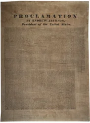 Proclamazione di Andrew Jackson (1767-1845), Presidente degli Stati Uniti, 10 dicembre 1832