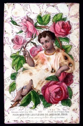 Per meritare i fiori del giardino di Gesù devi accettarne le spine. Inizio XX secolo. Collezione Privata