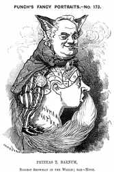 Phineas Taylor Barnum (1810-1891) impresario americano: co-fondatore del circo Barnum e Bailey. Caricatura di Edward Linley Sambourne per Punch Londra 1884 nella serie Fancy Portraits che mostra Barnum come una volpe astuta che sfrutta il bernoccolo della 