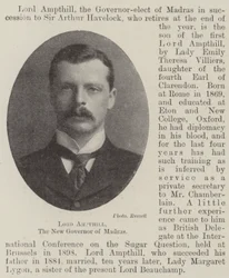 Lord Ampthill, il nuovo governatore di Madras
