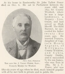 Il defunto Sir J Talbot Power, Barone, ex membro per Wexford