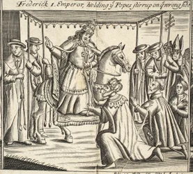 Federico I, imperatore, che tiene la staffa del Papa dal lato sbagliato, illustrazione da Atti e Monumenti di John Foxe, nona edizione, pub. 1684