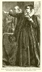 Maria Stuarda protesta contro i commissari incaricati di indagare sulla sua condotta, 1568