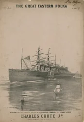 La Polka del Great Eastern, composta da Charles Coote Jr