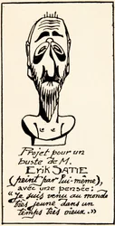 Progetto di busto del compositore Erik Satie (1866-1925) da lui stesso: Sono venuto al mondo molto giovane in un tempo molto antico (Collezione privata)