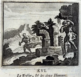 Il tesoro e i due uomini. Favole di Jean de La Fontaine (1621-95). Illustrazione di François Chauveau (1613-1676). Edizione del 1728