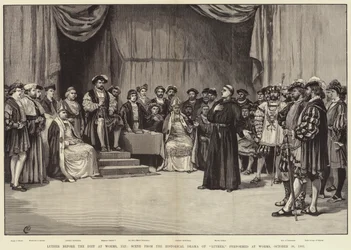 Lutero davanti alla Dieta di Worms, 1521, Scena dal Dramma Storico di Lutero, rappresentato a Worms, 30 Ottobre 1883