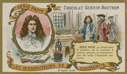 Chocolat Guérin-Boutron, Denis Papin