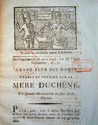 Rivoluzione francese: uno dei diari delle donne di La mère Duchêne: Grande club delle donne, istituito e presieduto dalla Mere Duchene, e grande denuncia sulla reggenza. 1790. Parigi, B.N.