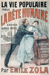 Poster pubblicitario per la pubblicazione di La Bete Humaine di Emile Zola in La Vie Populaire, c.1890