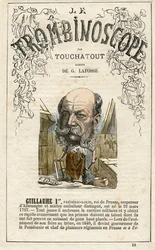 Guillaume Ier - GUGLIELMO I - illustrazione da "Le Trombinoscope", periodico politico satirico di Leon-Charles Bienvenu, noto come Touchatout (1835-1910) monografia N. 13, Parigi