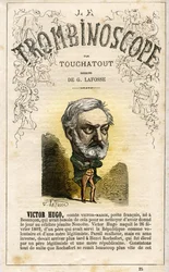 HUGO Victor Hugo (1802-1885) - illustrazione da "Le Trombinoscope", periodico politico satirico di Leon-Charles Bienvenu, noto come Touchatout (1835-1910) monografia N. 25, Imprimerie Vallee, Parigi, feb 1872