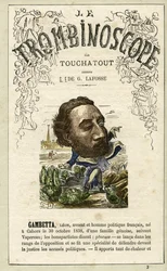 Leon GAMBETTA (1838-1882) illustrazione da "Le Trombinoscope", periodico politico satirico di Leon-Charles Bienvenu, noto come Touchatout (1835-1910) monografia N. 3, Parigi