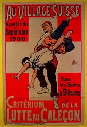Poster pubblicitario per competizioni di wrestling nel Villaggio Svizzero, 1900