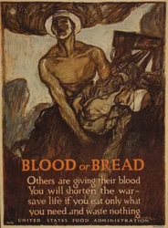 Sangue o pane Altri stanno donando il loro sangue - Accorcerete la guerra - salverete la vita, se mangerete solo ciò che vi serve e non sprecherete nulla