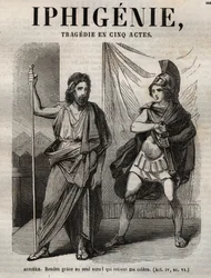 Ifigenia tragedia di Jean Racine - incisione in "Oeuvres de Jean Racine" illustrata da Pauquet e nota di Emile de La Bedolliere - 1851