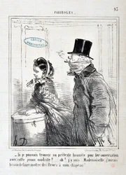 Serie FARIBOLES "-Se potessi trovare un pretesto onesto per legare conversazione con questo giovane modello?... Ah! ci sono... signorina, ho bisogno di mettere fiori sul mio cappello!". MUSEE DES BEAUX ARTS - PALAIS LONGCHAMP, MARSEILLE