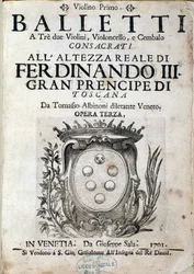 Frontespizio della partitura musicale di Balletti a tre, opera III di Tomaso Albinoni (1671-1750)
