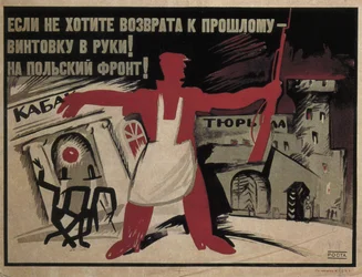 Se non vuoi tornare al passato - prendi un fucile in mano! Al fronte polacco!, 1920